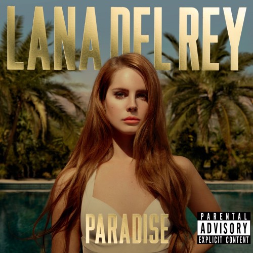 Lana Del Rey - Paradise.jpg