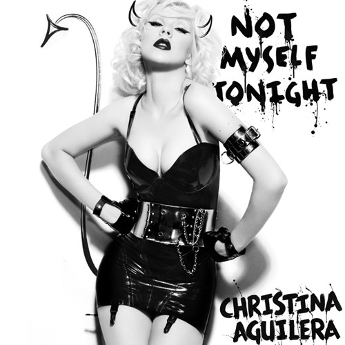 Christina Aguilera - Not myself tonight.jpg